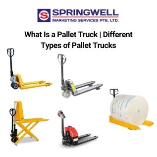 What Is a Pallet Truck | Different Types of Pallet Trucks