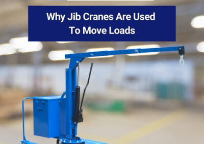 Why Jib Cranes Are Used To Move Loads