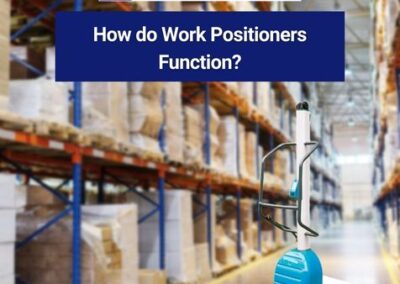 How do Work Positioners Function?
