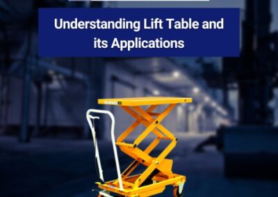 Understanding Lift Table and its Applications