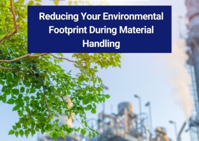 Reducing Your Environmental Footprint During Material Handling
