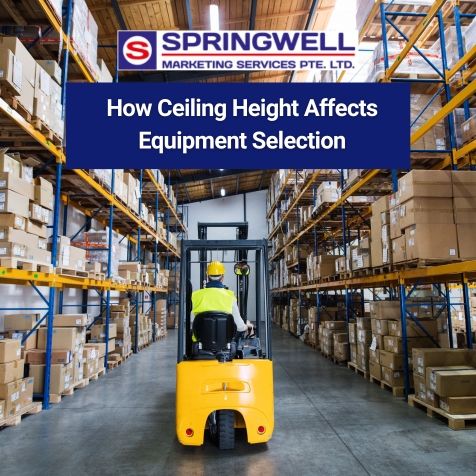 How Ceiling Height Affects Equipment Selection