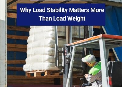 Why Load Stability Matters More Than Load Weight